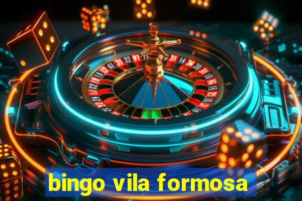 bingo vila formosa